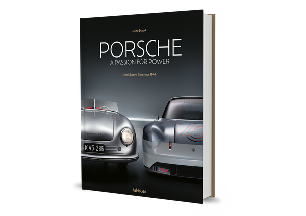 Porsche - A Passion for Power av René Staud